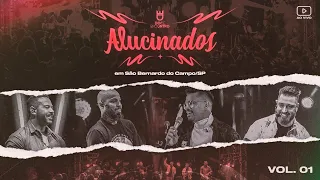 Alucinados Vol.01 (Ao Vivo em São Bernardo, SP)