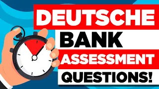 DEUTSCHE BANK ASSESSMENT TEST QUESTIONS & ANSWERS (Pass Your Test with 100%)