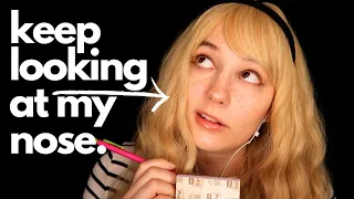 ASMR Asking Useless Questions, Taking Notes, Follow My Instructions, Brushing Down Your Nose, Wow!