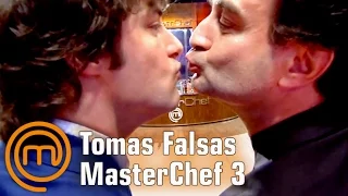 Tomas Falsas | MasterChef 3