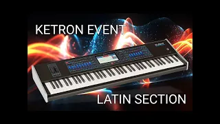 Ketron EVENT Live Audio Style Demo by Johnny / LATIN Section /