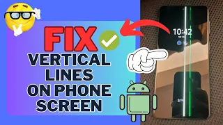 How To Fix Vertical Lines On Android/Samsung Phone Screen | 100% Problem RESOLVED