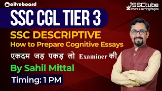 SSC CGL Tier 3 | SSC Descriptive | How to Prepare Cognitive Essays | Sahil Mittal !!