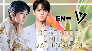 SEVENTEEN X ENHYPEN Dating Game [KPOP DATING GAME]