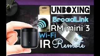 WiFi IR Remote UNBOXING BroadLink RM mini 3