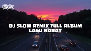 Enak Buat Santai  DJ Slow Remix Full Album Lagu Barat sound DJ Milu Remix terbaru viral tiktok 2024