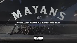 (Official Music Audio) Mayans M.C. Anthem Song