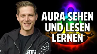 Aura sehen und lesen lernen: Das Geheimnis unseres Energiefeldes - Pascal Voggenhuber