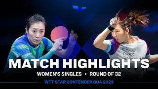 Ying Han vs Yang Haeun | WS R32 | WTT Star Contender Goa 2023