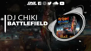 DNZ474 // DJ CHIKI - BATTLEFIELD (Official Video DNZ RECORDS)