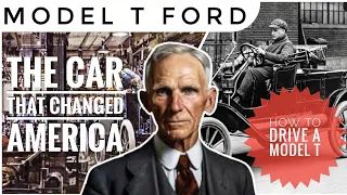 History of The Model T Ford The Car That Changed the World