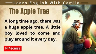 The apple tree ⭐ Learn English through Story Level 1 ⭐ Graded Reade english stories with subtitles