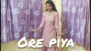 O Re Piya Dance Cover || AAJA NACHLE || Choreography @Naina Batra