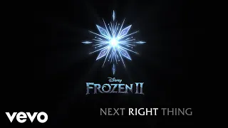 Kristen Bell - The Next Right Thing (From "Frozen 2"/Lyric Video)