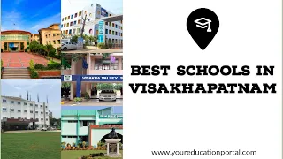 Best Schools In Visakhapatnam ( విశాఖపట్నంలో ఉన్నత పాఠశాలలు ) – Top Schools In Visakhapatnam