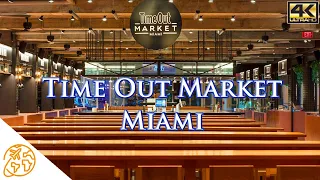 Time Out Market Miami - Food Hall in Miami Beach 4k