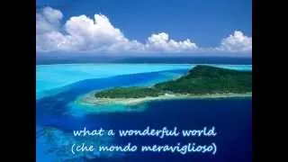 What a wonderful world (con testo e traduzione)