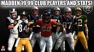 MADDEN 19 99 CLUB! ALL 99 OVERALLS! BRADY, DONALD, AND MORE! | MADDEN 19 INFO