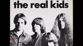 The Real Kids - Just Like Darts - 1977