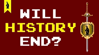 Will History END? – 8-Bit Philosophy