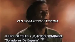 Soñadores de España ✨ [𝙇𝙚𝙩𝙧𝙖𝙨] - Julio Iglesias, Placido Domingo