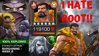 I HATE ROOT!! EOP Bargaining Week #2 Kraven Boss! Knull & Colossus! - Marvel Contest of Champions