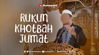 RUKUN KHOTBAH JUMAT - Ustadz Muhammad Abduh Tuasikal - Rumaysho TV