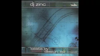 DJ Zinc Beats By Design True Playaz (1999)