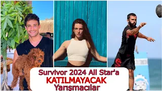 SURVİVOR 2024 ALL STAR'A KATILMAYACAK YARIŞMACILAR KİMLER