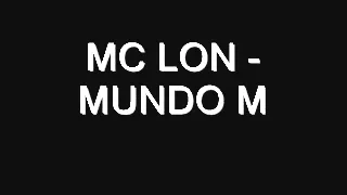 MC LON - MUNDO M (COM LETRA) |SIGAM NO TWITTER @GuuhMc