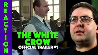 REACTION! The White Crow Trailer #1 - Oleg Ivenko Movie 2019