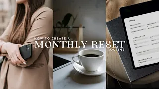 PRODUCTIVE MONTHLY RESET ROUTINE | setting goals & intentions, reflecting, and practicing self-care