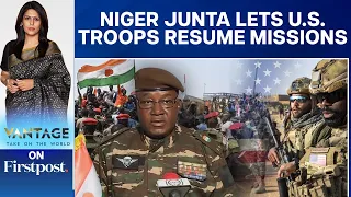 US Troops Resume Ops in Niger Even as Junta Wants France Out | Vantage with Palki Sharma