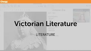 Victorian Literature | Literature | Chegg Tutors