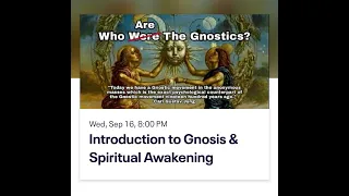 Introduction To Gnosis & Spiritual Awakening