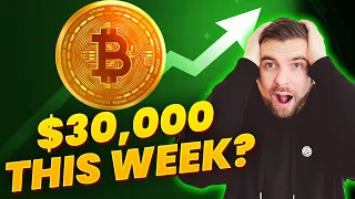 Can BITCOIN hit $30,000 this week?