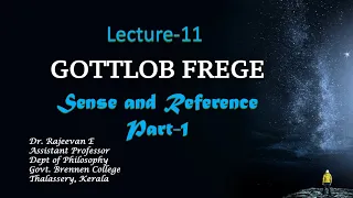 MA Lecture 11:  Frege  'Sense and Reference' Part-1