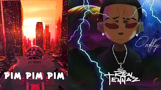 07 - TENNAZ - Pim Pim Pim