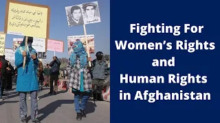 Ensuring Women's Rights as Human Rights in Afghanistan