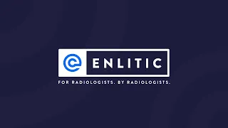Enlitic - For Radiologists, By Radiologists.