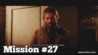 RED DEAD REDEMPTION 2 Walkthrough Gameplay Mission 27 -AMERICAN DISTILLATION (RDR2)