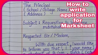 write application to college principal for marksheet | application for marksheet | formal letter