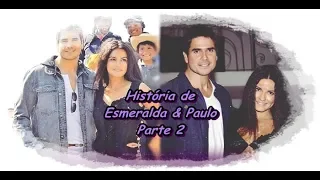 A Gata - História de Esmeralda & Paulo parte 2