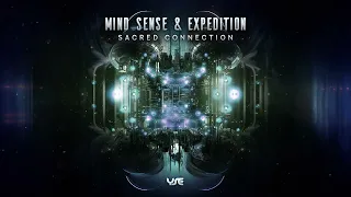 Mind Sense & Expedition - Sacred Connection  (Serenity Flux Remix)