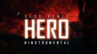 Alan Walker & Sasha Alex Sloan - Hero (Dess Remix) - 2023 - Instrumental Version