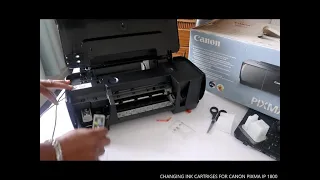 CHANGING INK CARTRIGES FOR CANON PIXMA IP 1800