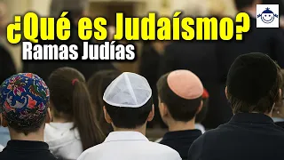 🛑 ¿Qué es Judaísmo? ¿Que NO es Judaísmo? Ramas Judías / Tipos de Judíos ¿Que dice la Biblia?