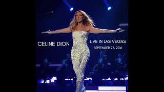 Celine Dion - All By Myself (Live in Las Vegas - September 23, 2016)