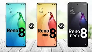 OPPO Reno 8 vs OPPO Reno 8 Pro vs OPPO Reno 8 Pro+ || Price || specification || comparison