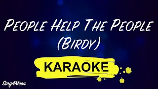 People Help The People - Birdy (Karaoke Piano)